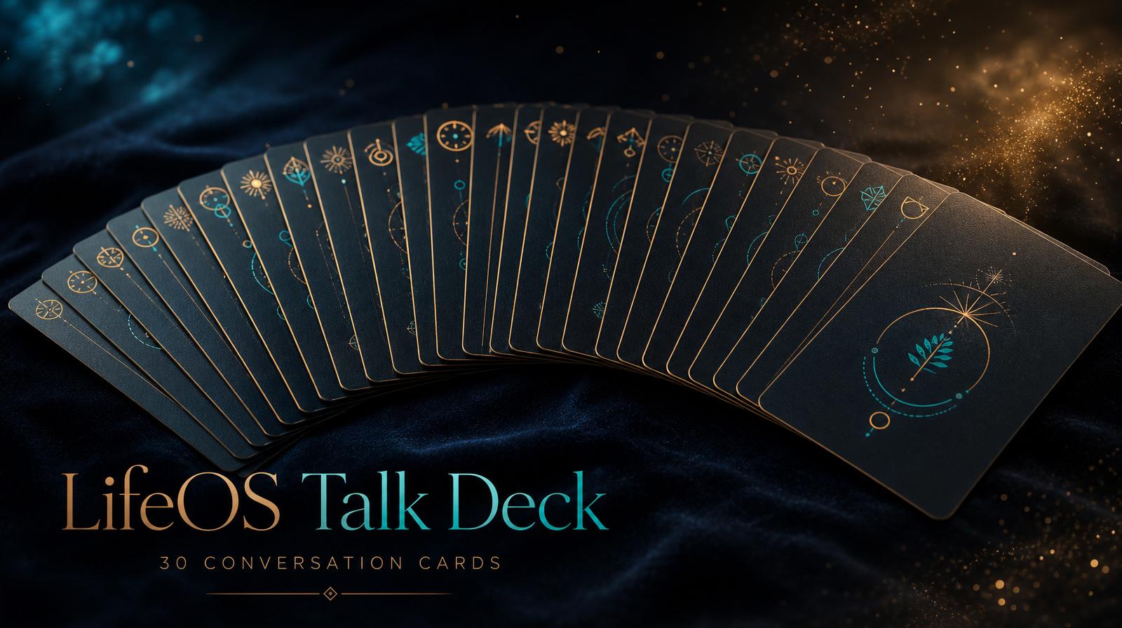 LifeOS Talk Complete Deck