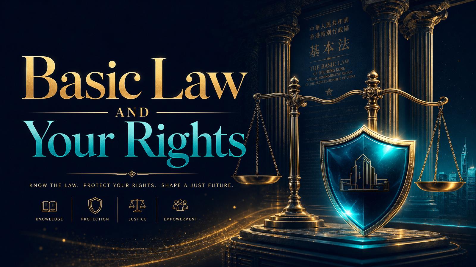 Basic Law & Your Rights