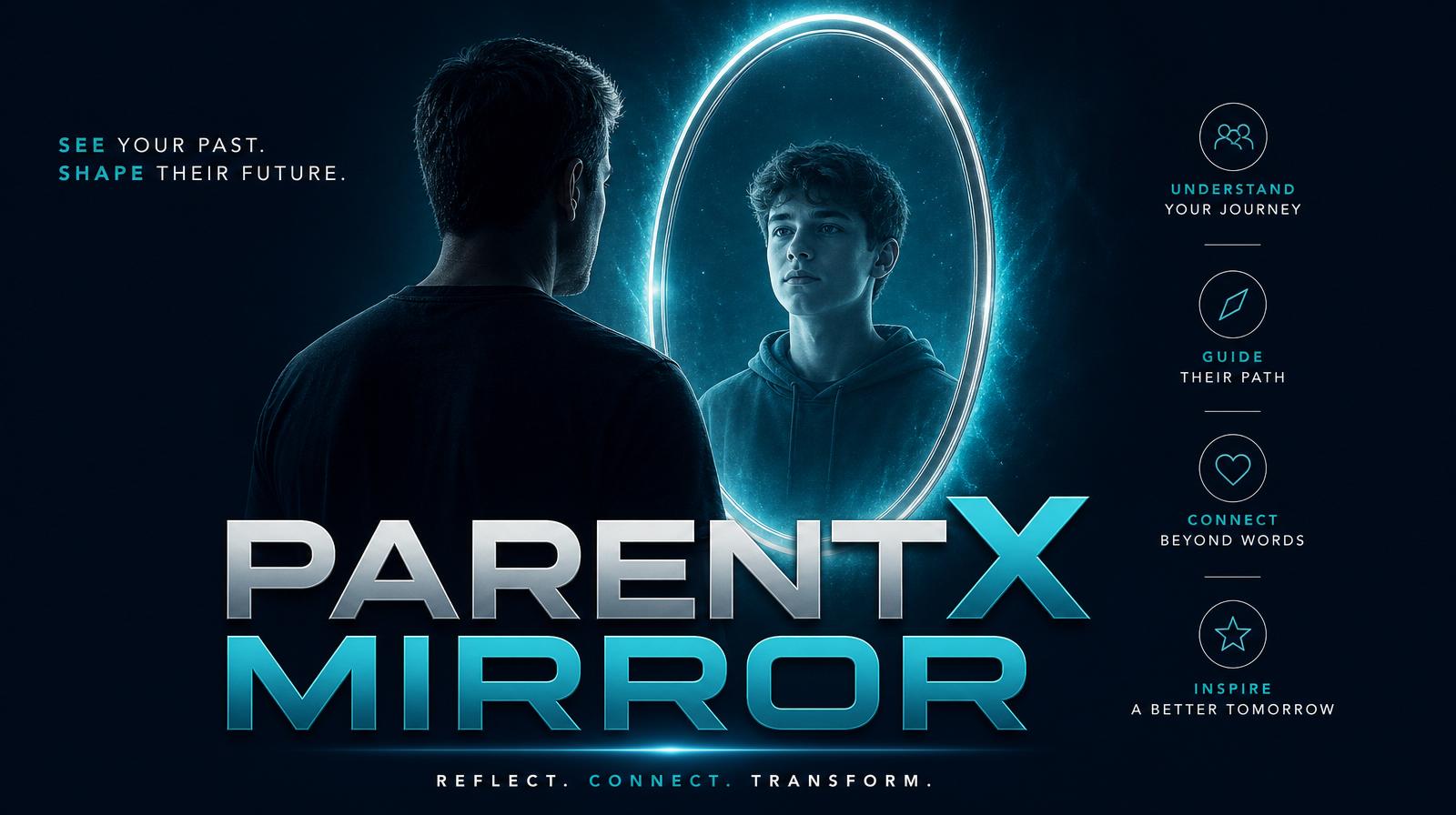 ParentX Mirror